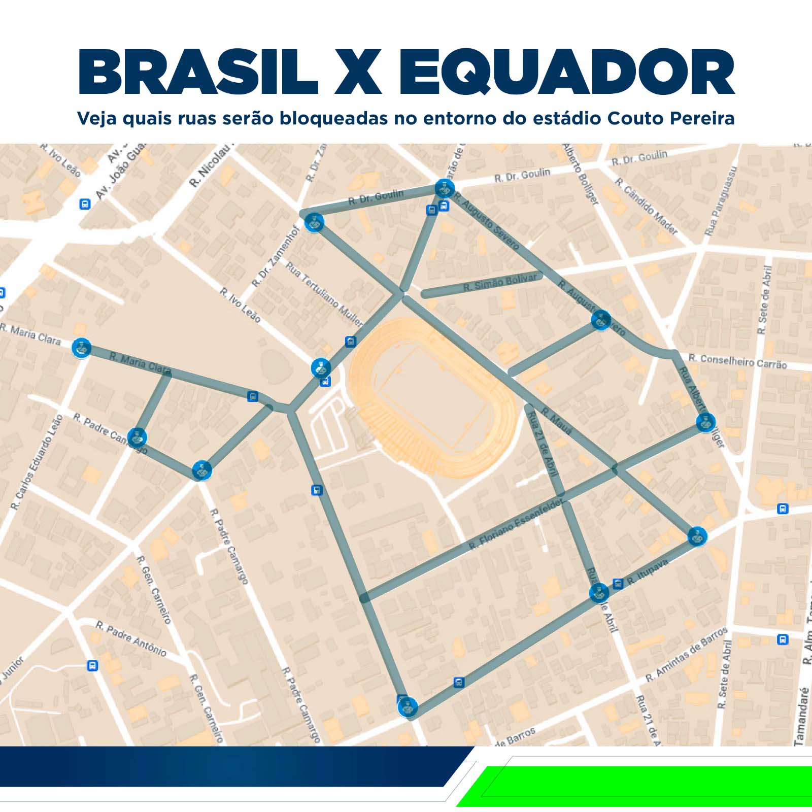 Bloqueio de ruas no jogo da Seleção