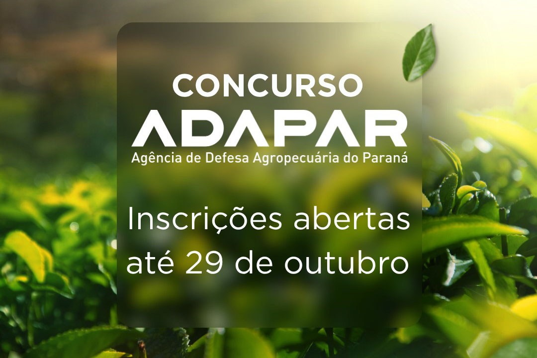 Inscrições para novo concurso público da Adapar terminam no dia 29 de outubro