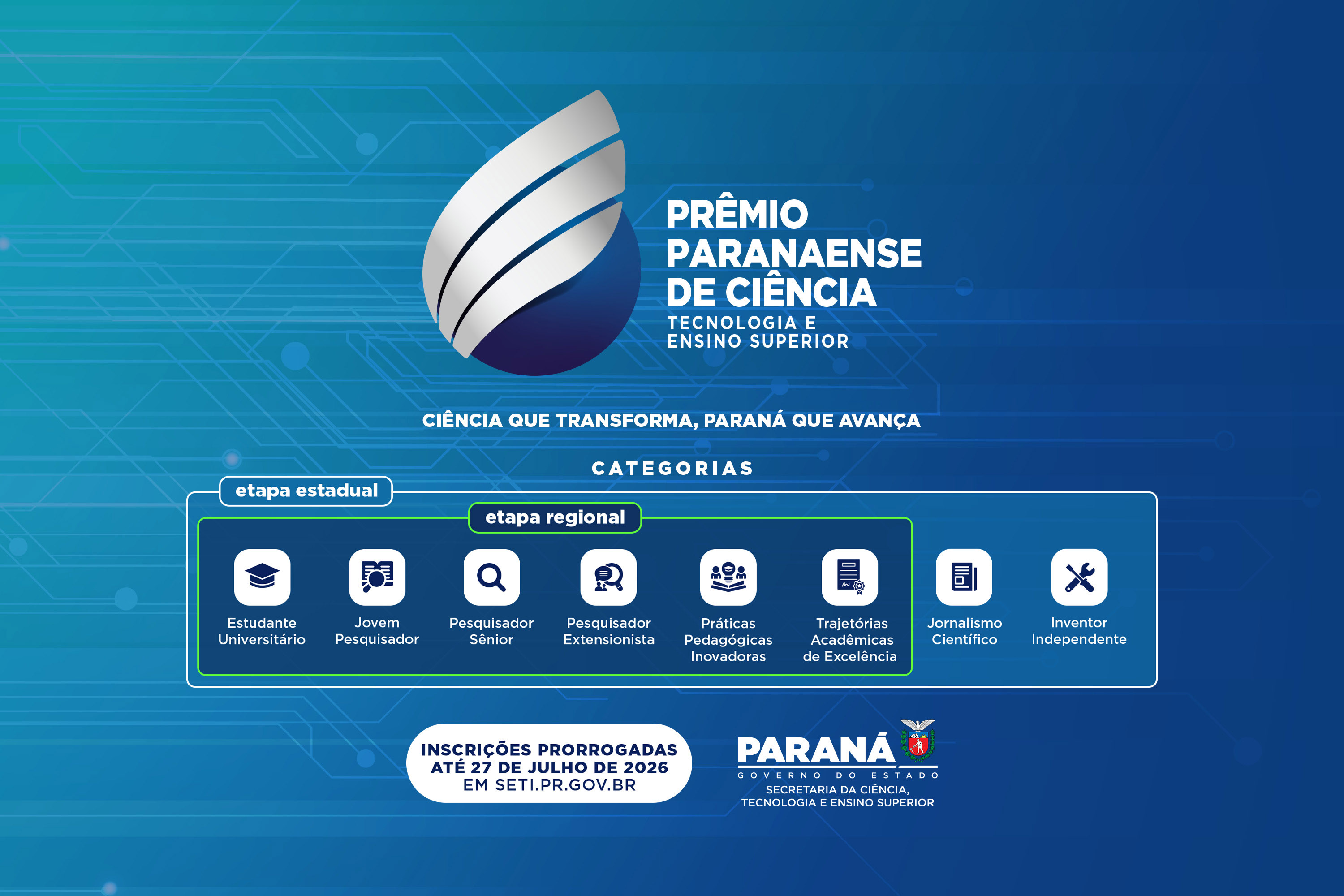 SETI - Com prazo estendido, Prêmio Paranaense de Ciência recebe inscrições até 27 de julho