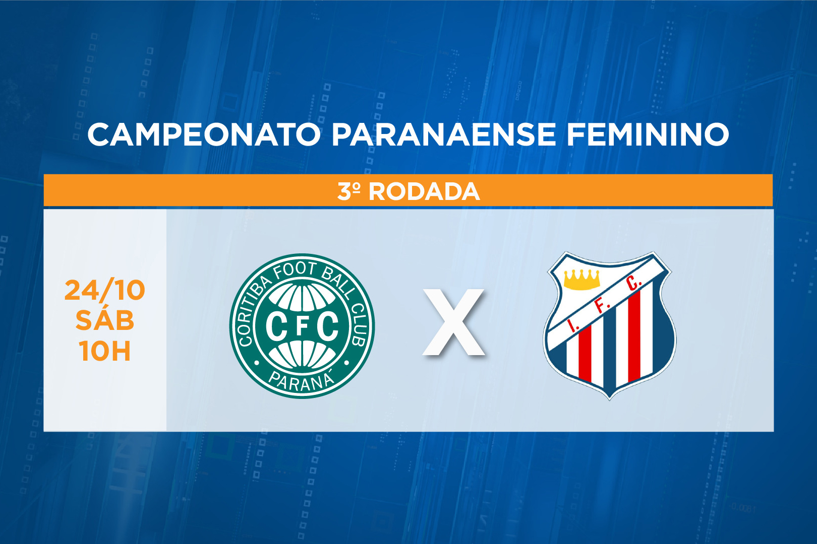 TV PARANÁ TURISMO TRANSMITE CLÁSSICO DO FUTEBOL FEMININO NESTE SÁBADO (24)