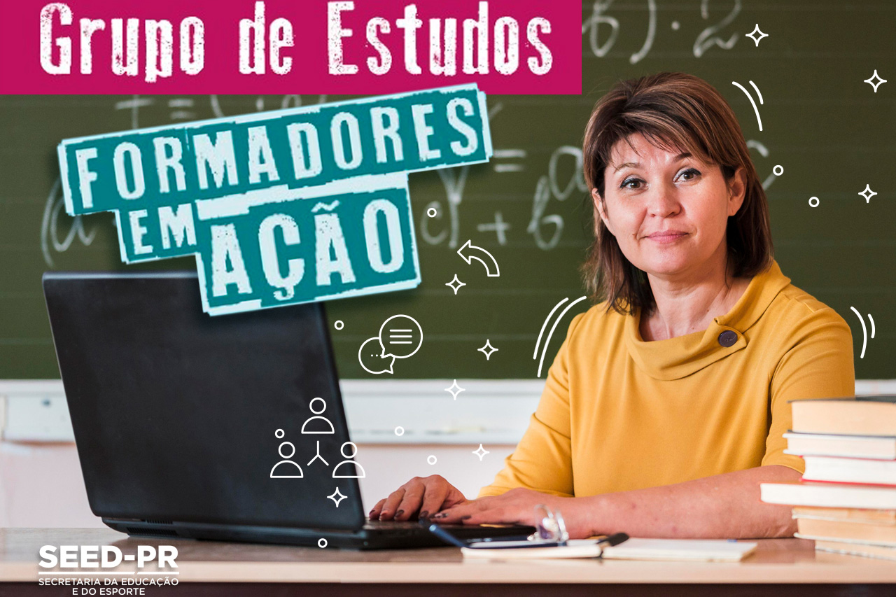 Grupo de estudos ‘Formadores em Ação’ tem novas datas para jornadas e processo seletivo  -  foto: SEED