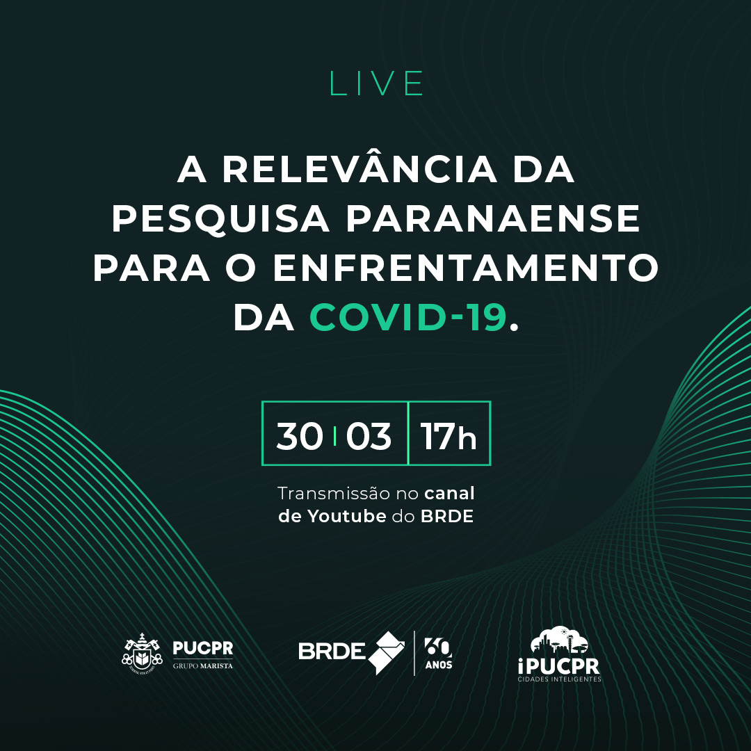 PUCPR e BRDE divulgam os avanços das pesquisas para o enfrentamento da Covid-19  -  Foto/Arte: Divulgação BRDE