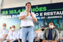 DUPLICAÇÃO E RESTAURAÇÃO DA PR-317, ENTRE MARINGÁ E IGUARAÇU