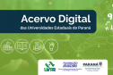 Governo do Estado investe mais de R$ 2 milhões em acervo digital para as universidades
