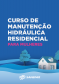 Inscrições abertas para curso de manutenção hidráulica para mulheres