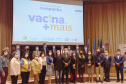 Paraná vai apoiar ações da campanha Vacina Mais, lançada em Brasília nesta quarta
