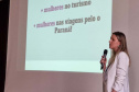  Viajantes Mais Seguras: Estado promove encontro sobre segurança das mulheres no turismo