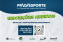 ESPORTE INSCRIÇÕES PROESPORTE