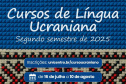 Cursos de Língua Ucraniana estão com inscrições abertas para o segundo semestre