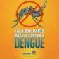 A Secretaria da Saúde do Paraná lançou nesta terça-feira (23) uma campanha digital com orientações sobre medidas preventivas para o combate à dengue. O mote é Faça a sua parte na luta contra a dengue. Foto:SESA