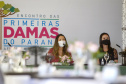 Encontro das primeiras damas do Paraná. Luciana Saito Massa
Foto Gilson Abreu/AEN