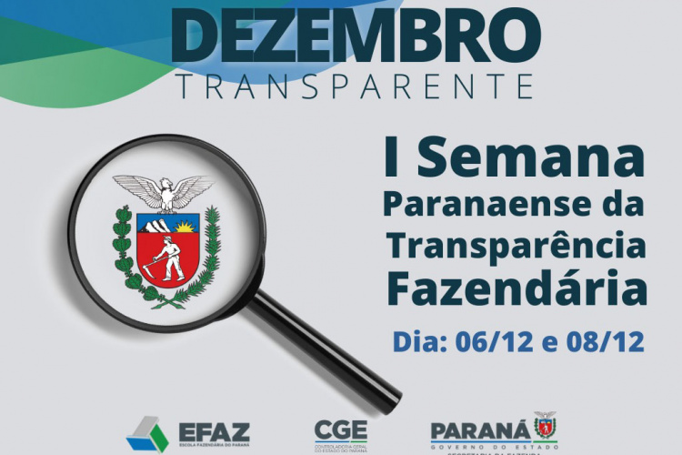 Estado promove a 1ª Semana Paranaense da Transparência Fazendária