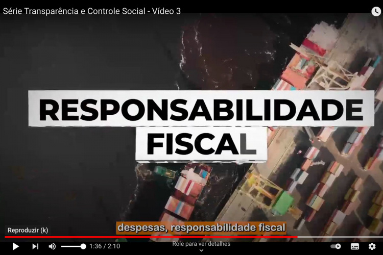 Fazenda divulga o terceiro vídeo da série ‘Transparência e Controle Social’