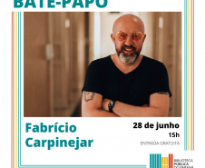 Fabrício Carpinejar participa de bate-papo na Biblioteca Pública no dia 28
