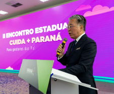 II Encontro Estadual de Gestores de Políticas do Cuidado, no Palácio Iguaçu. 