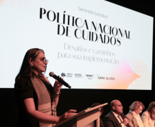 Paraná reforça protagonismo nacional em seminário sobre a Política Nacional de Cuidados