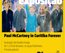 Estreia nesta sexta-feira (7), na Seção Multimeios da Biblioteca Pública do Paraná, a exposição Paul McCartney in Curitiba Forever, de Doralice Araújo. São 50 ilustrações pintadas com acrílica, inspiradas nas duas passagens do artista britânico pela capital paranaense. A mostra tem entrada gratuita e fica em cartaz até o dia 29.
Curitiba, 05/02/2020 Foto: Divulgação/BPP