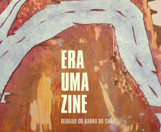 Está no ar mais uma edição do projeto Era Uma Zine, desenvolvido pela Biblioteca Pública do Paraná para atender o público infantil de forma remota durante a quarentena.  - Foto: Biblioteca Pública do Paraná