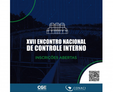 Paraná sedia XVII Encontro
Nacional de Controle Interno. 