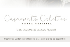 Ceasa Curitiba sedia Mega Ação de Cidadania e Casamento Coletivo em dezembro