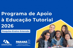 Paraná lança edital de R$ 7,6 milhões para fortalecer grupos de educação tutorial nas universidades estaduais