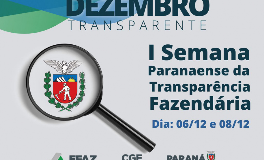 Estado promove a 1ª Semana Paranaense da Transparência Fazendária