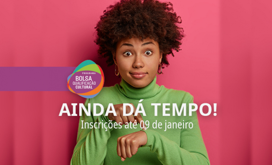 nscrições para vagas remanescentes da Bolsa Qualificação Cultural vão até 09 de janeiro