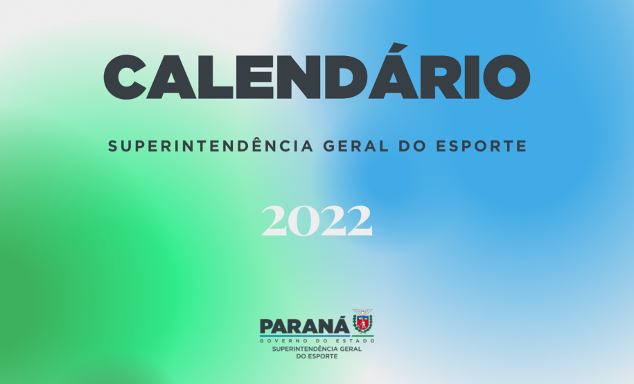 Estado divulga o calendário esportivo de 2022; confira a programação