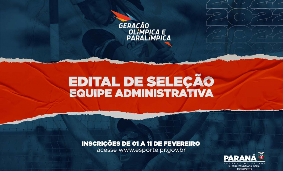 Geração Olímpica e Paralímpica abre edital para seleção de equipe administrativa