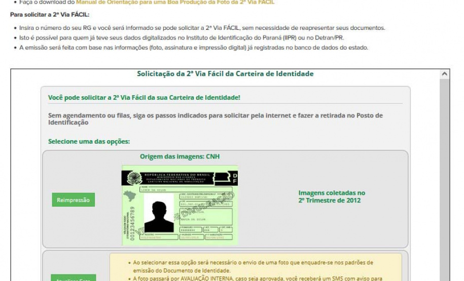 Polícia Civil presta serviço de mudança de foto do RG pela internet
