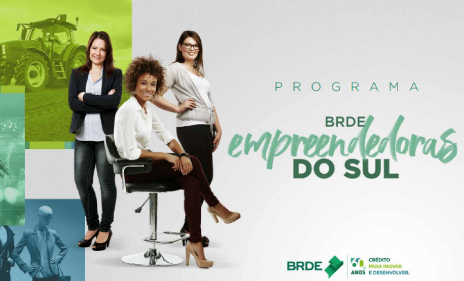 BRDE destina aproximadamente R$ 120 milhões para Programa Mulheres Empreendedoras do sul do país