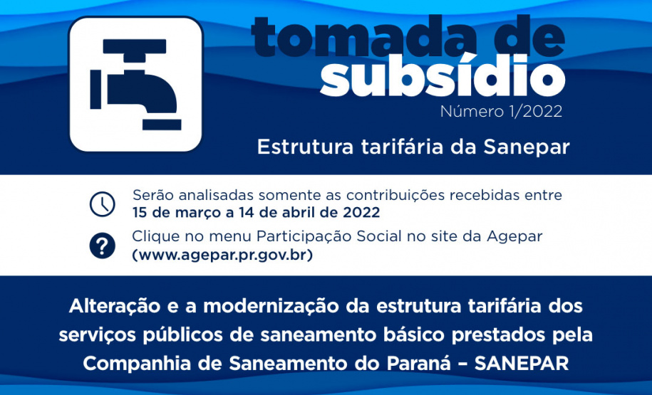Agepar abre tomada de subsídio para receber contribuições sobre estrutura tarifária da Sanepar