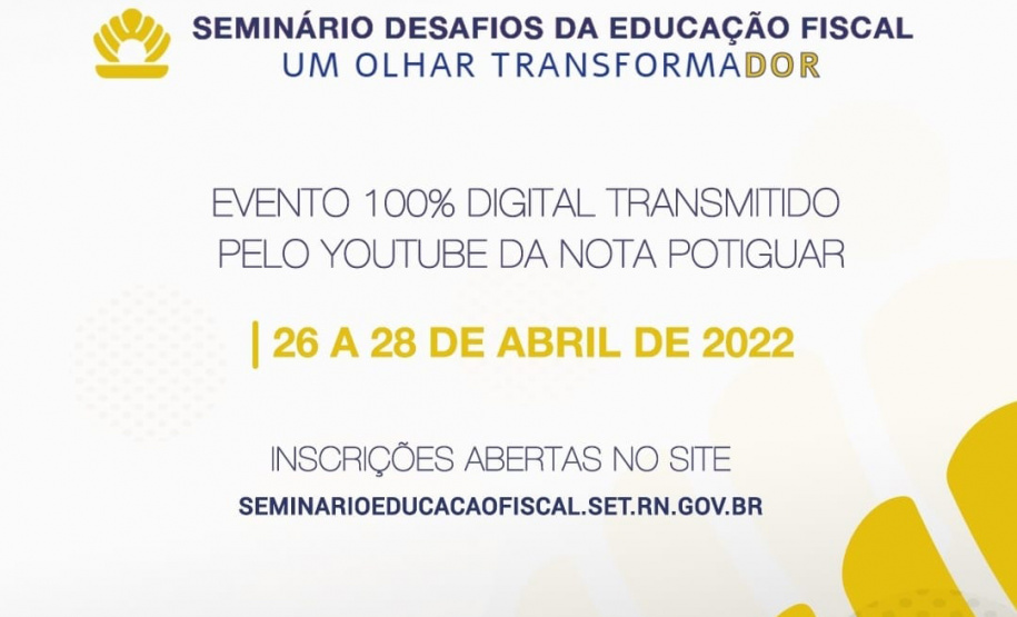 1º Seminário Desafios da Educação Fiscal inicia nesta terça-feira; inscrições seguem abertas