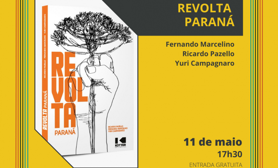 Biblioteca Pública recebe evento de lançamento do livro Revolta Paraná