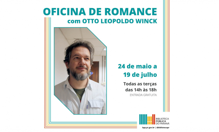 Biblioteca Pública do Paraná abre inscrições gratuitas para oficina literária de romance- nA FOTO, Otto Leopoldo Winck -