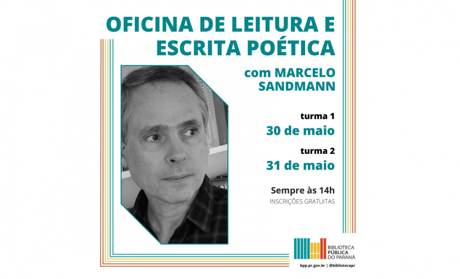 Marcelo Sandmann ministra oficina gratuita de Leitura e Escrita Poética na Biblioteca Pública