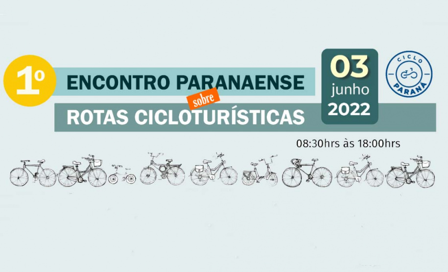 Com foco no turismo regional, Estado promove o I Encontro Paranaense sobre Rotas Cicloturísticas