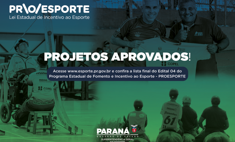 ​Programa Estadual de Fomento e Incentivo ao Esporte - PROESPORTE contempla 75 projetos em seu quarto edital
