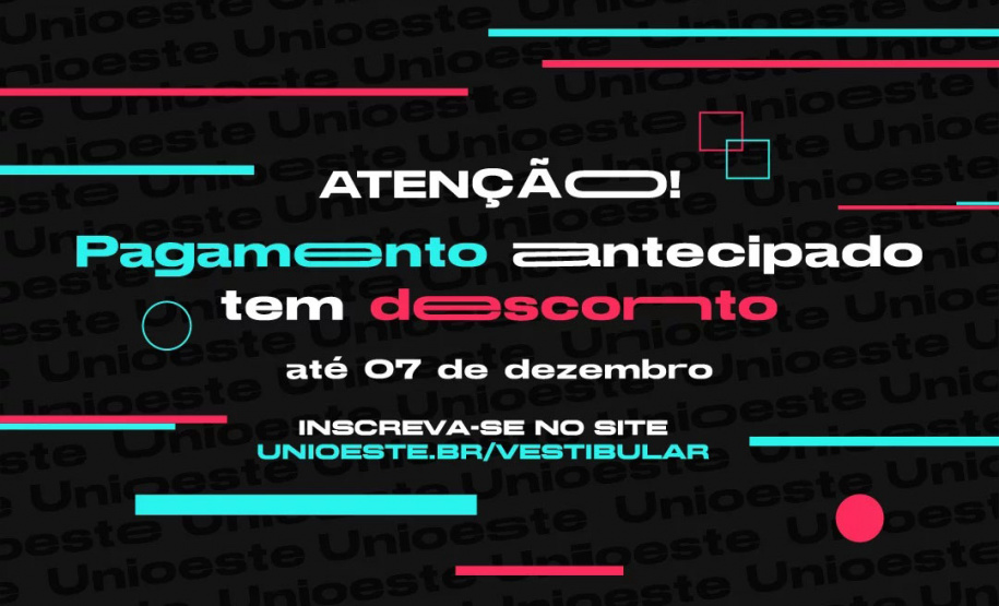 Adiantar a inscrição para o Vestibular Unioeste 2023 é garantia de desconto na taxa