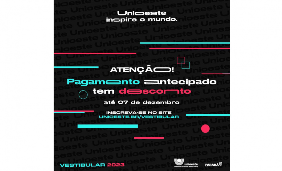 Adiantar a inscrição para o Vestibular Unioeste 2023 é garantia de desconto na taxa
