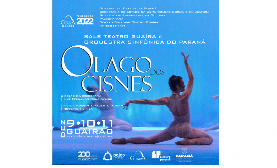 Balé Teatro Guaíra e Orquestra Sinfônica do Paraná encerram 2022 reapresentando os sucessos Lago dos Cisnes e Lendas Brasileiras -