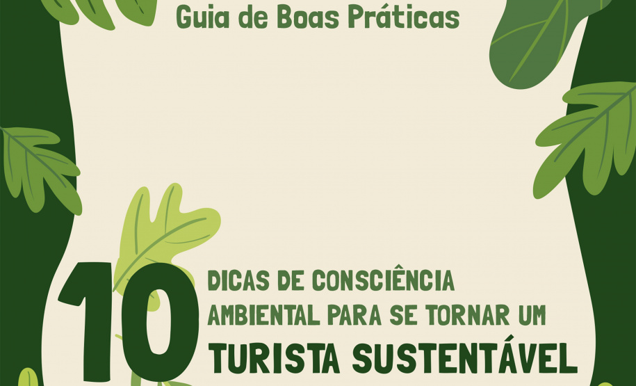 Governo lança Guia de Boas Práticas para se tornar um Turista Sustentável