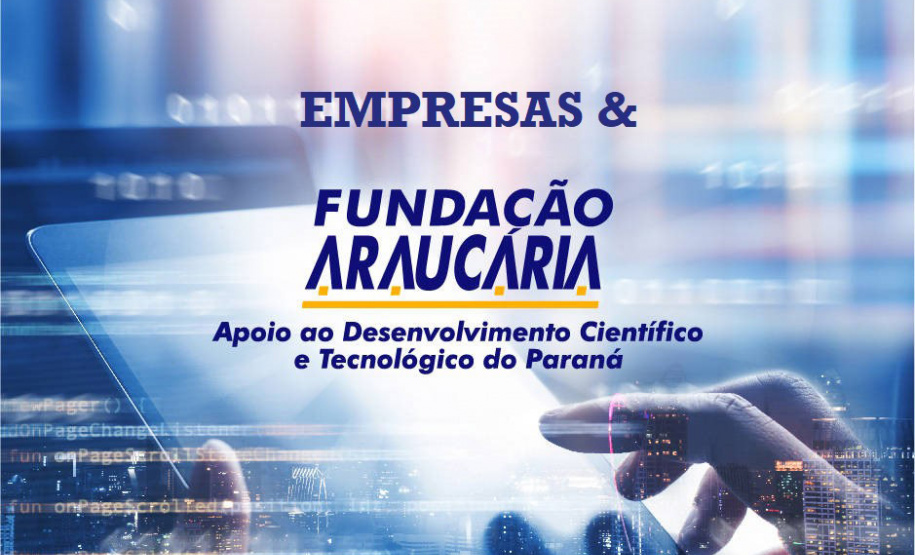 Parceiros da iniciativa privada investem cerca de R$ 3 milhões em projetos e programas da Fundação Araucária