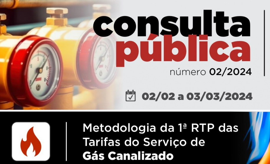 Agepar abre consulta pública sobre revisão tarifária do serviço de distribuição de gás canalizado