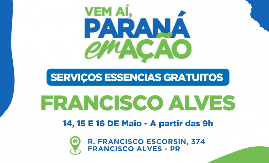 Francisco Alves recebe a feira de serviços Paraná em Ação nesta semana