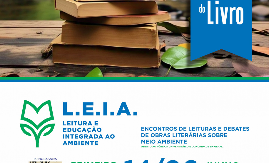 Primeira edição do Clube do Livro Leitura e Educação Integrada ao Ambiente (L.E.I.A) ocorre neste sábado (14) em Toledo.