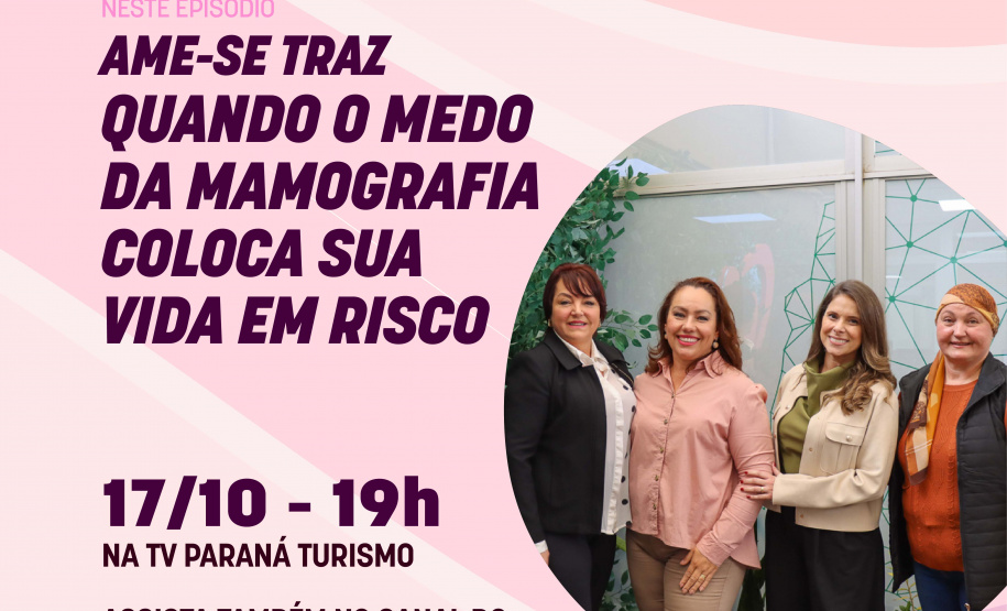 Mamografia sem medo: Outubro Rosa é destaque no podcast Ame-se