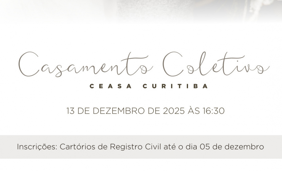 Ceasa Curitiba sedia Mega Ação de Cidadania e Casamento Coletivo em dezembro