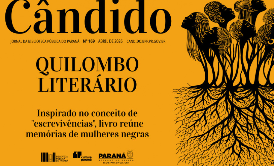 BPP - Cândido lança reportagem sobre livro que reúne memórias de mulheres negras do Paraná e do Brasil
