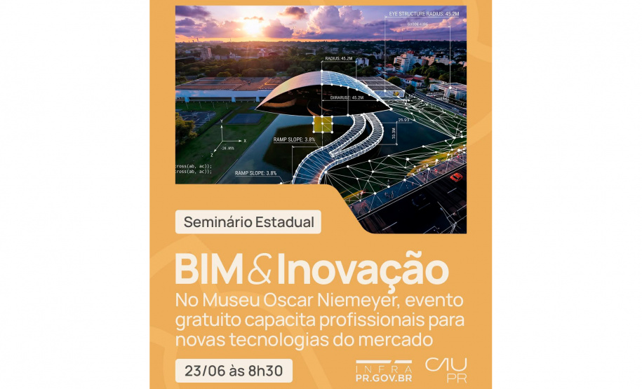 1º Seminário BIM & Inovação no Paraná vai promover qualificação e eficiência na área da construção